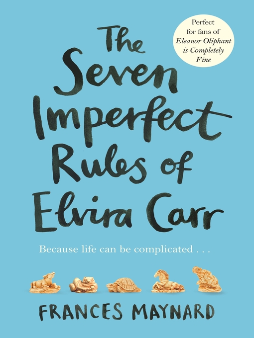 Upplýsingar um The Seven Imperfect Rules of Elvira Carr eftir Frances Maynard - Biðlisti
